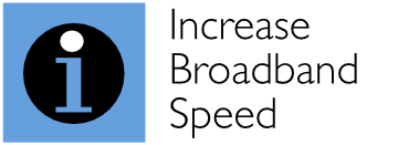 Increase Broadband Speed